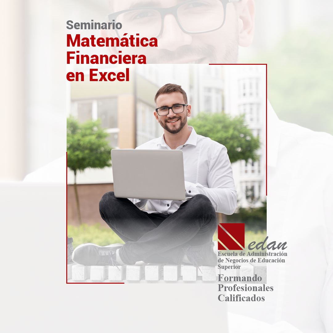 Matemática financiera y su aplicación en Excel